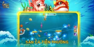 Săn Cá Tiền Thưởng – cơ hội làm giàu mỗi lượt bắn tại Gd365