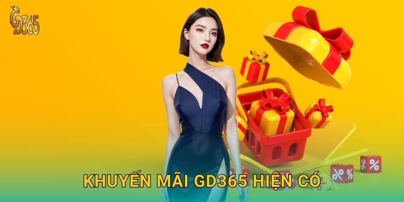 Khuyến mãi Gd365 hiện có