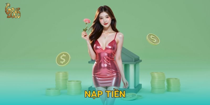 Nạp tiền linh hoạt – giao dịch thuận tiện tại Gd365