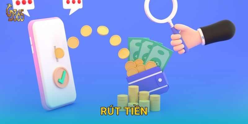 Rút tiền nhanh chóng – giao dịch minh bạch tại Gd365
