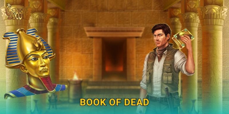 Book of Dead – phiêu lưu Ai Cập cổ đại tại Gd365