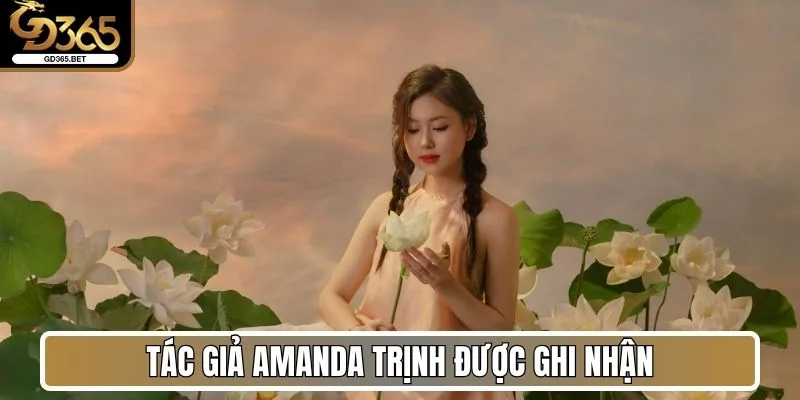 Tác giả Amanda Trịnh được ghi nhận từ cộng đồng